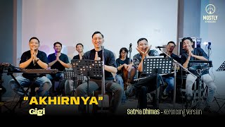 Miniatura de vídeo de "Akhirnya - Gigi | Mostly Keroncong ( Keroncong Version )"