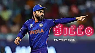 Billo Ft. Virat Kohli Status King Is Back Comeback King