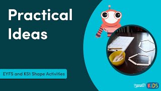 EYFS and KS1 Shape Activities