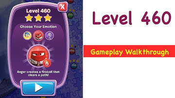 Inside Out Thought Bubbles Level 460 Gameplay Walkthrough No Boosters