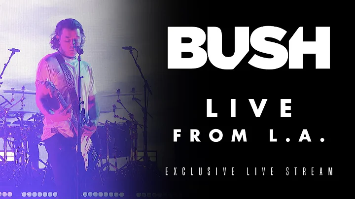BUSH - Live In L.A.