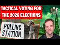 Tactical Voting for 2026 Elections