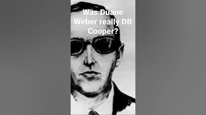 Was Duane Weber DB Cooper?