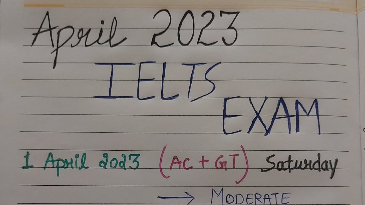 1 april ielts exam | 15 april ielts exam | 20 april ielts exam | 29 april ielts exam 2023 prediction