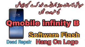 Qmobile Infinity B Flash ROM with SPD Tool Hang On Logo Fix Dead Boot Repair  Lock FRP Remove