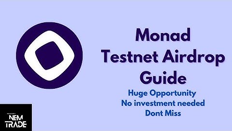 Monad Testnet Airdrop Guide And Make Money
