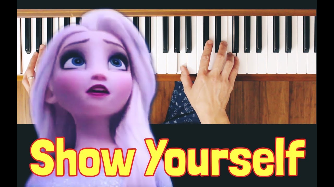 Show Yourself - YouTube