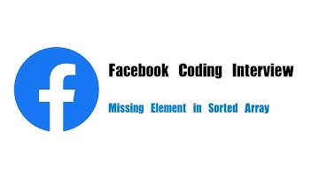 Facebook Coding Interview Question | Leetcode 1060 | Missing Element in Sorted Array