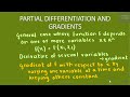 Mml 14  differentiation of univariate functions  partial differentiation  gradients