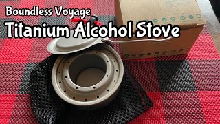 Boundless Voyage Titanium Alcohol Stove
Boundless Voyage Titanium Alcohol Stove Boundless Voyage Titanium Alcohol Stove