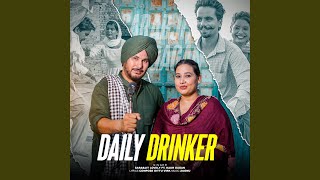 Daily Drinker (feat. Kaur Gagan)