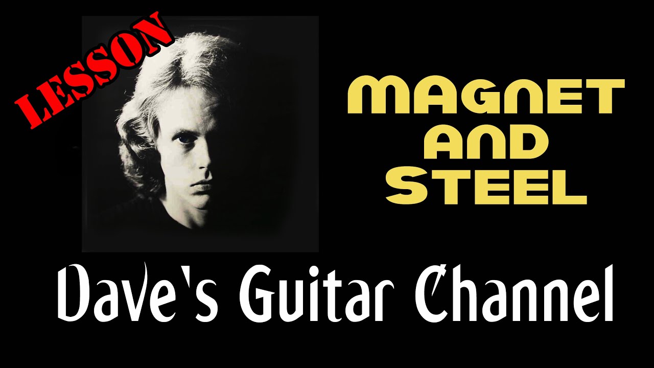 LESSON & Steel by Walter Egan YouTube