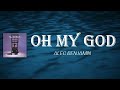 Alec Benjamin - Oh My God (Lyrics)