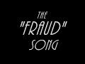 The fraud song  jake dewar  ross childs