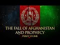 The Fall of Afghanistan and Prophecy | Perry Stone