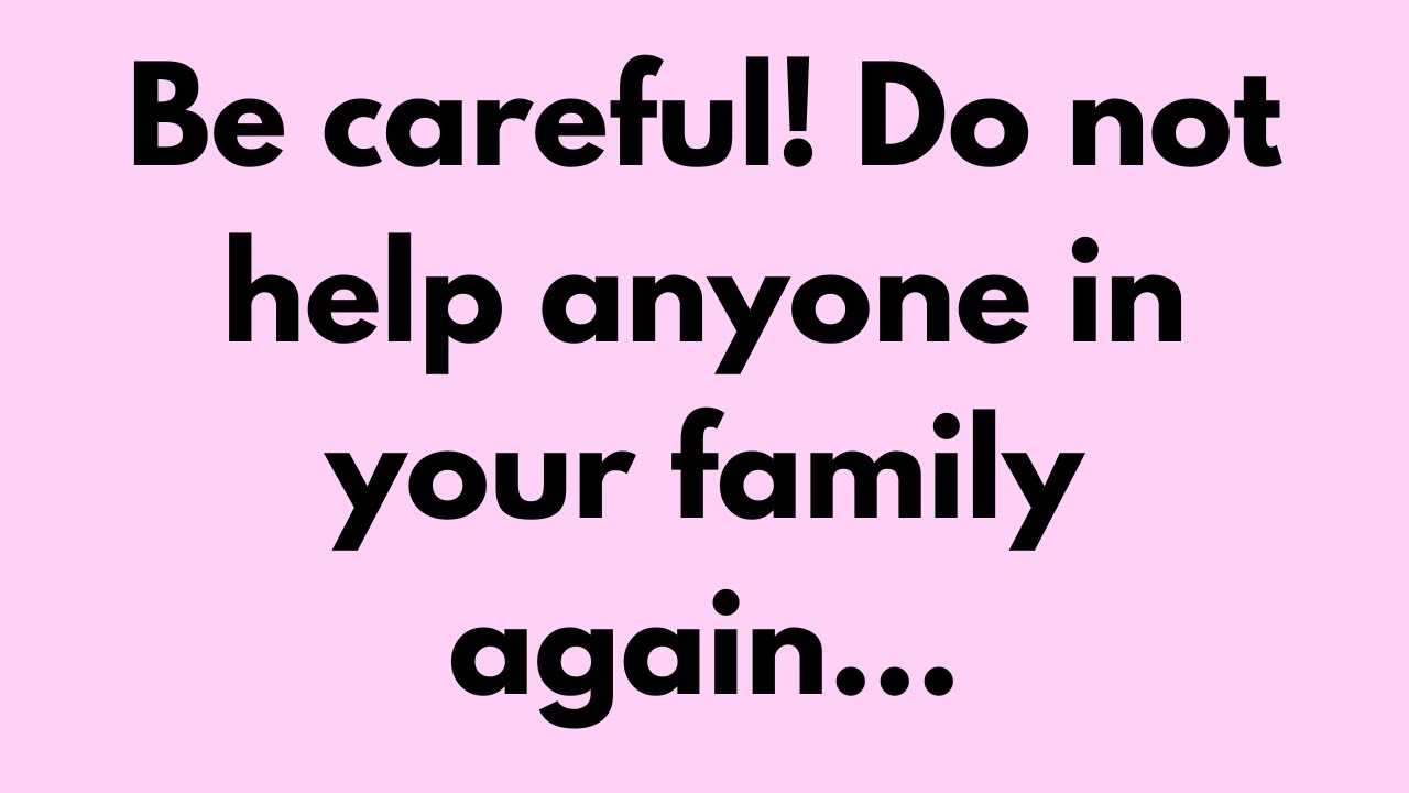 Do Not Help 💌 🛑 God Message Today | Be careful! Do not help anyone in your family ...