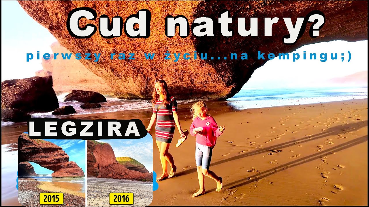 M#15 Pierwszy raz w życiu...na kempingu;) Plaża Legzira i miasteczko Sidi Ifni. Maroko na dziko!!