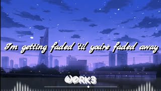 Sweater Beats - Faded away (Feat. Icona Pop) [Lyrics]