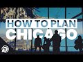 PLANNING A TRIP TO CHICAGO