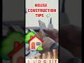 🤔House Construction Budget tips: Extra costs you need to know? #Construction #shorts #new #viral #dj
