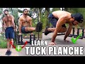 How to Achieve the TUCK PLANCHE | Full Guide with Workout Routine