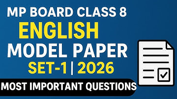 MP Board Class 8 English Model Paper Set-1 2026 | Latest Pattern 