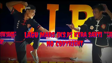 LAGU MARS IKS.PI KERA SAKTI NO COPYRIGHT