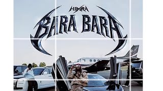HIMRA - BARA BARA ( Visualiser) 
