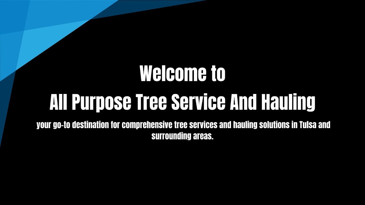 All Purpose Tree Service And Hauling - YouTube