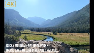 Rocky Mountain National Park - Grand Lake to Lone Pine Lake Trailhead | 4K