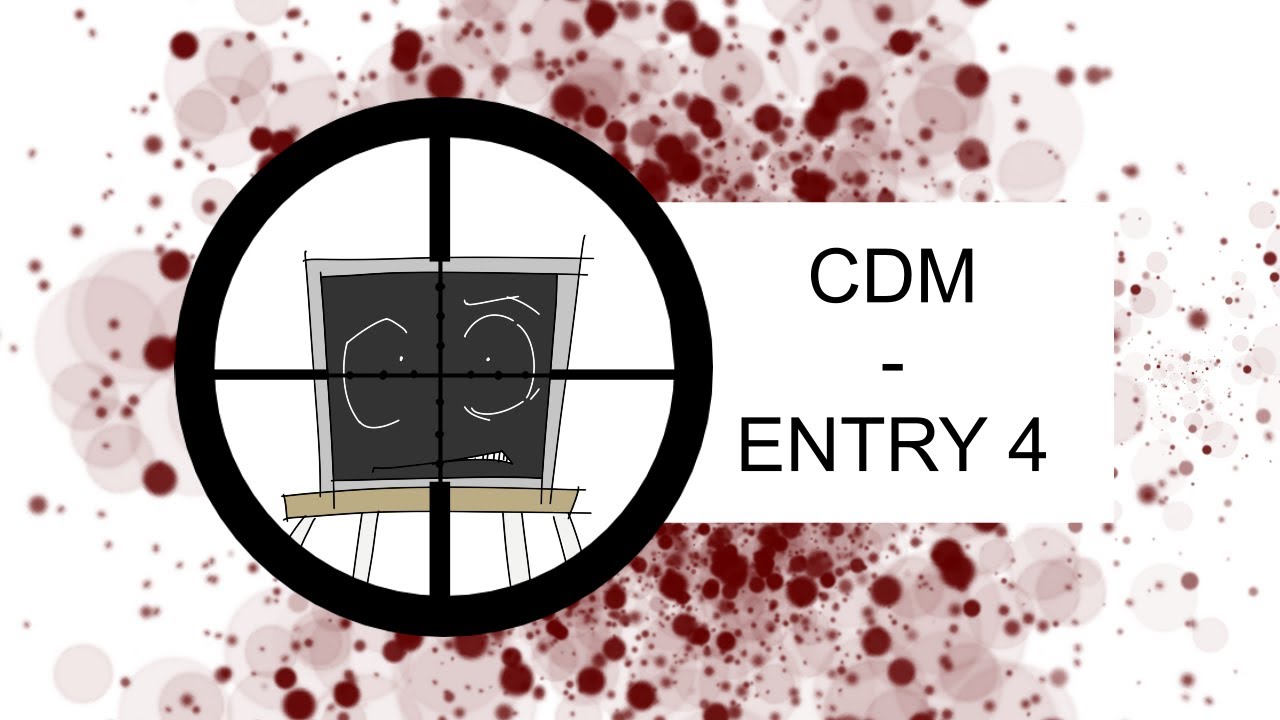 Entry 4 - CDM - YouTube