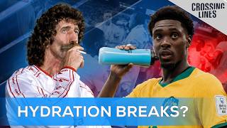 Hydration Breaks at the World Cup: Here to Stay?