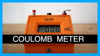 Using a Coulomb Meter - GCSE & A Level Physics