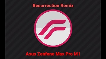 Review Resurrection Remix v8.6.3 Android 10 Official | ASUS ZENFONE MAX PRO M!
