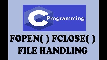 (FILE HANDLING) FOPEN AND FCLOSE FUNCTION IN C (URDU / HINDI)