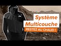 Multicouche  le meilleur systme vestimentaire en outdoor 3 couches 