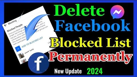 How To Delete Facebook Blocked List Permanently (Without Unblocking)