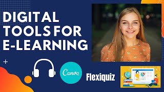 Digital Tools For E-Learning