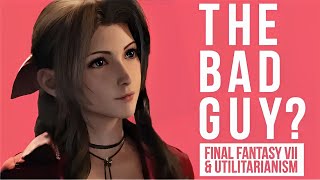 Aerith is the BAD guy? - Final Fantasy VII and Utilitarianism