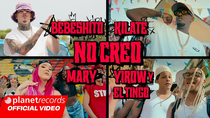 BEBESHITO ❌ EL KILATE ❌ MARY ❌ EL YIROW Y EL TINGO - NO CREO (Video by NAN) #EP3De3Vol2 #Repaton