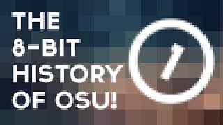 THE 8-BIT HISTORY OF OSU! [Animated]