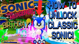 How to UNLOCK CLASSIC SONIC + BIRTHDAY KING SONIC in Sonic Speed SImulator [Roblox]