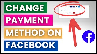 How To Change Payment Method Of A Facebook Ad Account? [in 2023] screenshot 4