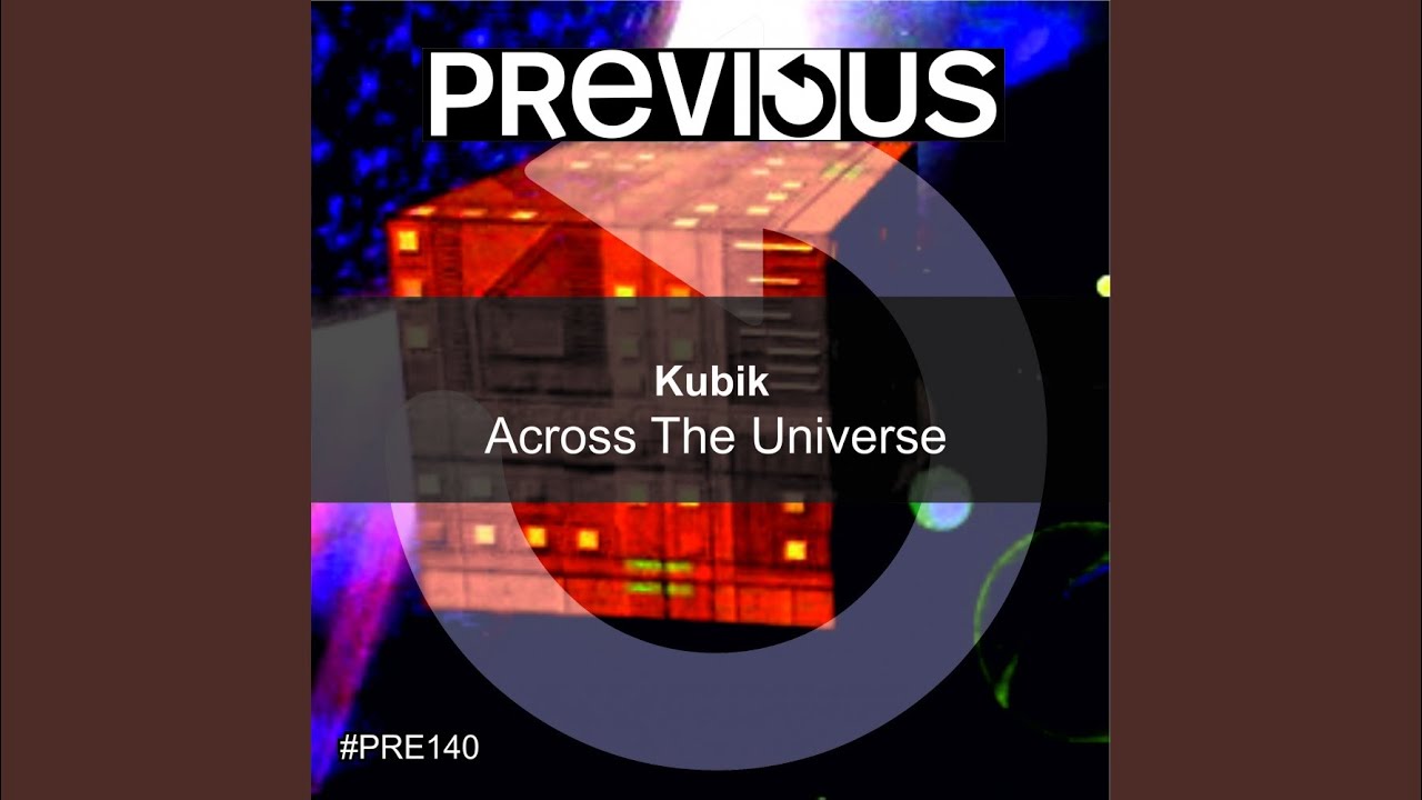 Ver Across The Universe (Original Mix) no YouTube