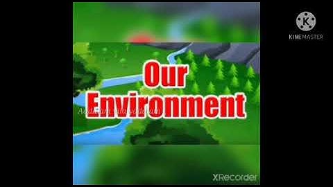 Std -5 science lesson -1 our environment (part -3)