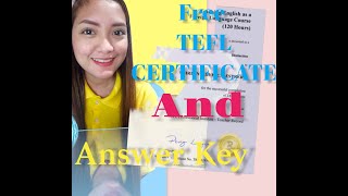FREE TEFL CERTIFICATE WITH ANSWER KEY! 2021 Good video Quality (TEACHER RECORD)