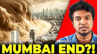 🚨 Mumbai Situation!! 😱  Explained 🌪️ | Madan Gowri | Tamil | MG