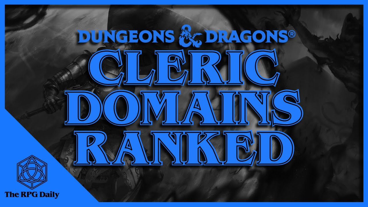 Best Cleric Divine Domains, Clerics in Dungeons & Dragons YouTube