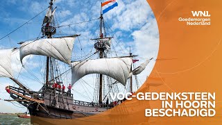 VOC-gedenksteen in Hoorn beschadigd week na bekladdingen