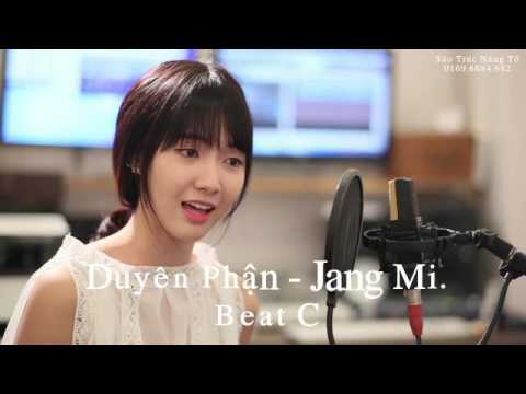 Duyên Phận Beat C - Jang Mi - Sáo Trúc Nàng Tô